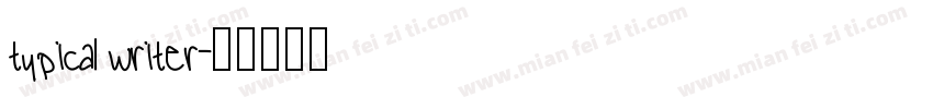 typical writer字体转换